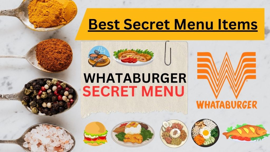 Whataburger Secret Menu