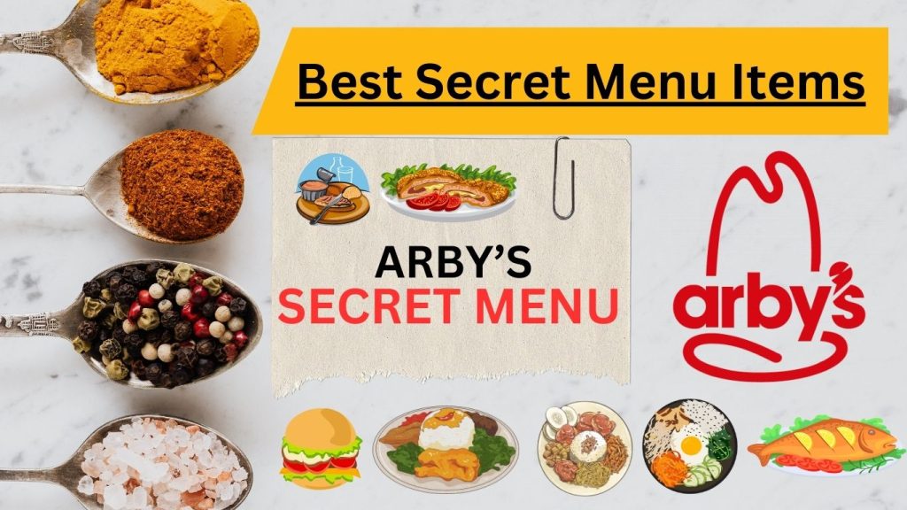 Arbys Secret menu